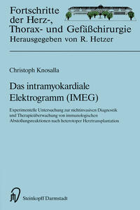 Vorderes Coverbild Das intramyokardiale Elektrogramm (IMEG)