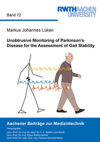 Vorderes Coverbild Unobtrusive Monitoring of Parkinson’s Disease for the Assessment of Gait Stability