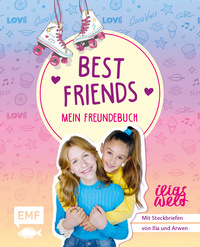 Vorderes Coverbild Best Friends – Mein Freundebuch von Ilias Welt