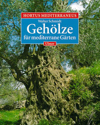 Vorderes Coverbild Gehölze für mediterrane Gärten