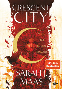 Vorderes Coverbild Crescent City – Wenn das Dunkel erwacht