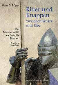 Vorderes Coverbild Ritter und Knappen zwischen Weser und Elbe
