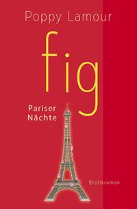 Vorderes Coverbild fig – Pariser Nächte