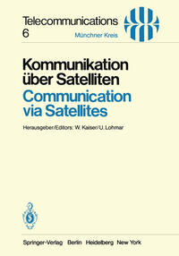 Vorderes Coverbild Kommunikation über Satelliten / Communication via Satellites