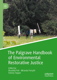 Vorderes Coverbild The Palgrave Handbook of Environmental Restorative Justice