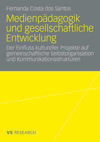 Vorderes Coverbild Medienpädagogik und gesellschaftliche Entwicklung