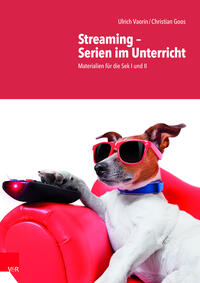 Vorderes Coverbild Streaming – Serien im Unterricht