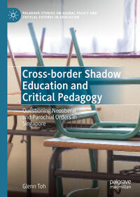 Vorderes Coverbild Cross-border Shadow Education and Critical Pedagogy