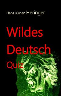 Vorderes Coverbild Wildes Deutsch