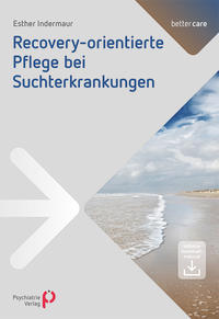 Vorderes Coverbild Recoveryorientierte Pflege bei Suchterkrankungen
