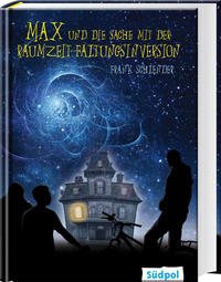 Vorderes Coverbild Max und die Sache mit der Raumzeit-Faltungsinversion
