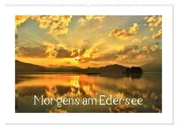 Vorderes Coverbild Morgens am Edersee (Wandkalender 2025 DIN A2 quer), CALVENDO Monatskalender