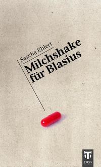 Vorderes Coverbild Milchshake für Blasius