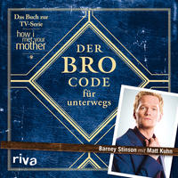 Vorderes Coverbild Der Bro Code für unterwegs