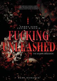 Vorderes Coverbild FUCKING UNLEASHED