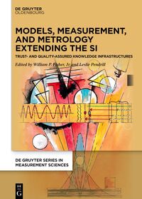 Vorderes Coverbild Models, Measurement, and Metrology Extending the SI