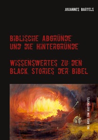 Vorderes Coverbild Biblische Abgründe und die Hintergründe
