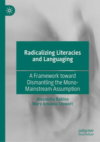 Vorderes Coverbild Radicalizing Literacies and Languaging