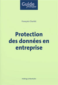 Vorderes Coverbild Protection des données en entreprise
