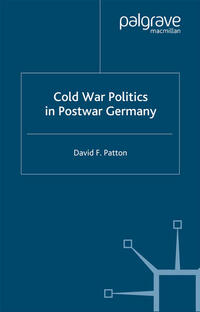 Vorderes Coverbild Cold War Politics in Post War Germany