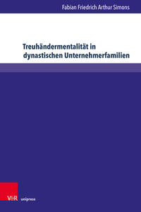 Vorderes Coverbild Treuhändermentalität in dynastischen Unternehmerfamilien