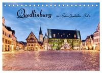 Vorderes Coverbild Quedlinburg-1000 Jahre Geschichte (Teil 2) (Tischkalender 2025 DIN A5 quer), CALVENDO Monatskalender