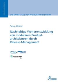 Vorderes Coverbild Nachhaltige Weiterentwicklung von modularen Produktarchitekturen durch Release-Management