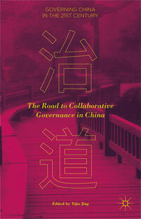 Vorderes Coverbild The Road to Collaborative Governance in China