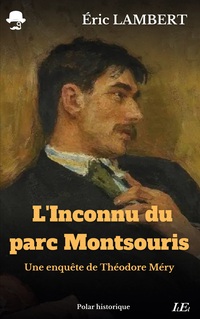 Vorderes Coverbild L'Inconnu du parc Montsouris