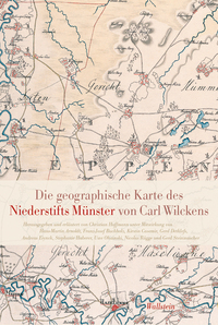 Vorderes Coverbild Die geographische Karte des Niederstifts Münster von Carl Wilckens