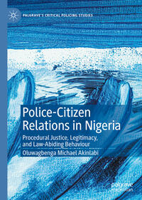 Vorderes Coverbild Police-Citizen Relations in Nigeria