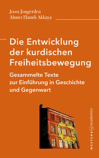 Vorderes Coverbild Die Entwicklung der kurdischen Freiheitsbewegung