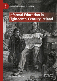 Vorderes Coverbild Informal Education in Eighteenth-Century Ireland