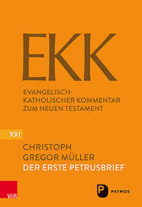 Vorderes Coverbild Der Erste Petrusbrief EKK/NF XXI