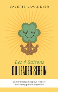 Vorderes Coverbild Les 4 Saisons du Leader Serein