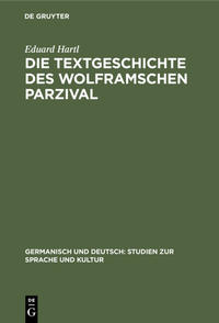 Vorderes Coverbild Die Textgeschichte des Wolframschen Parzival