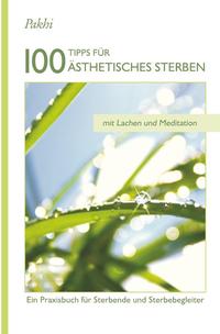 Vorderes Coverbild 100 Tipps für Ästhetisches Sterben