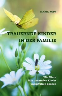 Vorderes Coverbild Trauernde Kinder in der Familie