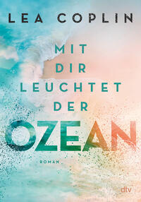 Vorderes Coverbild Mit dir leuchtet der Ozean