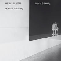 Vorderes Coverbild HIER UND JETZT im Museum Ludwig. Heimo Zobernig HERE AND NOW at Museum Ludwig. Heimo Zobernig