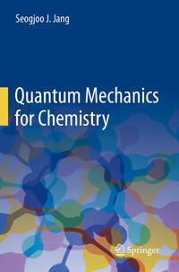 Vorderes Coverbild Quantum Mechanics for Chemistry
