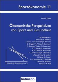 Vorderes Coverbild Ökonomische Perspektiven von Sport und Gesundheit
