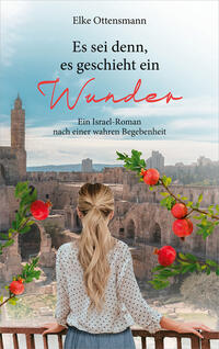 Vorderes Coverbild Es sei denn, es geschieht ein Wunder