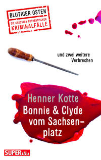 Vorderes Coverbild Bonnie & Clyde vom Sachsenplatz