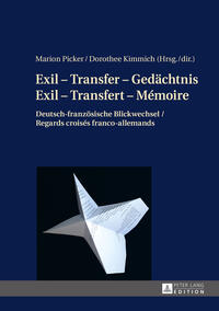 Vorderes Coverbild Exil – Transfer – Gedächtnis / Exil – Transfert – Mémoire