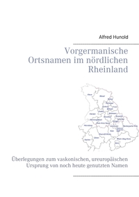 Vorderes Coverbild Vorgermanische Ortsnamen im nördlichen Rheinland