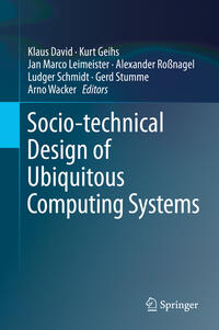 Vorderes Coverbild Socio-technical Design of Ubiquitous Computing Systems
