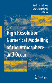 Vorderes Coverbild High Resolution Numerical Modelling of the Atmosphere and Ocean