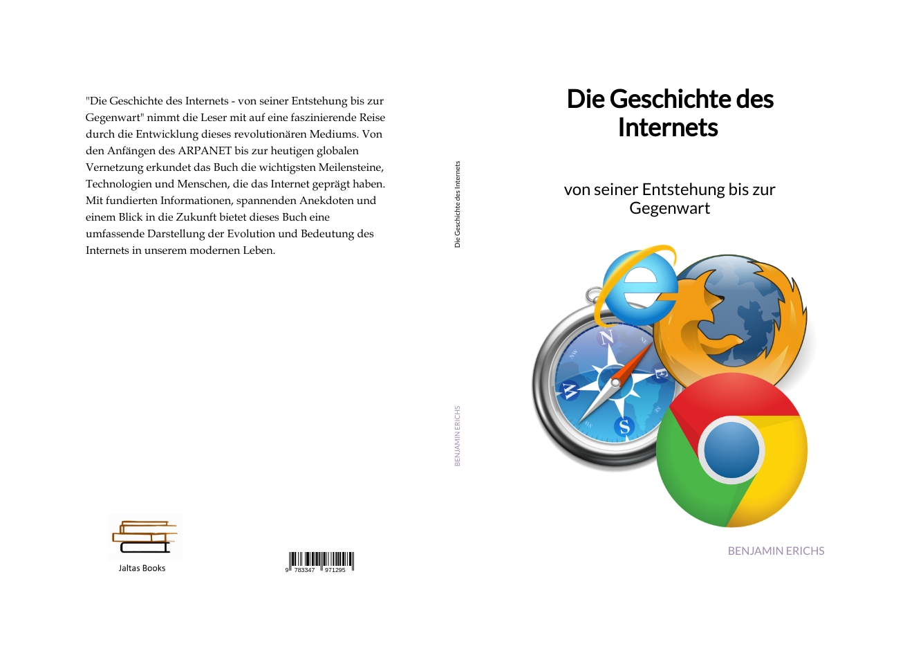 Gesamtes Coverbild Die Geschichte des Internets - von seiner Entstehung bis zur Gegenwart