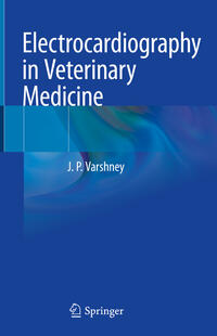 Vorderes Coverbild Electrocardiography in Veterinary Medicine